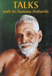 Talks With Sri Ramana Maharshi (Ramana Maharshi)