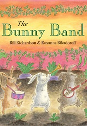 The Bunny Band (Bill Richardson)