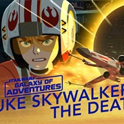 Star Wars Galaxy of Adventures: "Luke vs. the Death Star - X-Wing Assault"