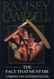 The Face That Must Die (Ramsey Campbell)