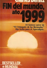 Fin Del Mundo, Año 1999 (Charles Berlitz)