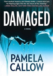 Damaged (Pamela Callow)