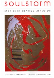 Soulstorm (Clarice Lispector)