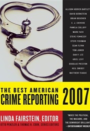 The Best American Crime Reporting (2007) (Linda Fairstein (Guest Editor))
