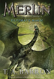 Ultimate Magic (T.A.Barron)