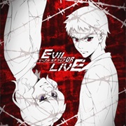 Evil or Live