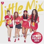 Word Up! - Little Mix