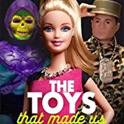 The Toys That Made Us
