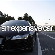 Drive an Expensive Car