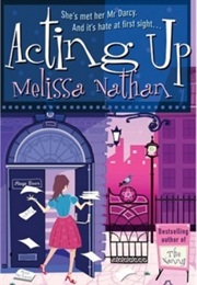 Acting Up (Melissa Nathan)