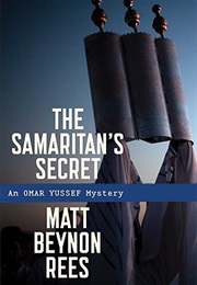 The Samaritan's Secret (Matt Rees)