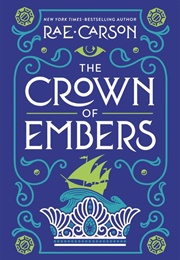 The Crown of Embers (Rae Carson)