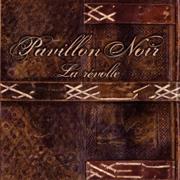 Pavillon Noir, La Révolte