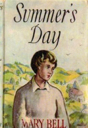 Summer&#39;s Day (Mary Bell)