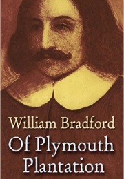 Of Plymouth Plantation (William Bradford)