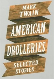 American Drolleries (Mark Twain)