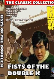 Fists of the Double K
