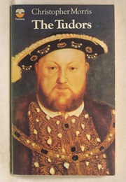 The Tudors (Christopher Morris)