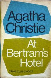 At Bertram&#39;s Hotel