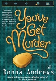You&#39;ve Got Murder (Donna Andrews)