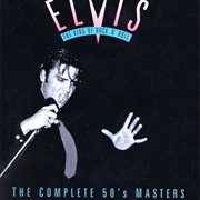 Elvis Presley - The King of Rock &#39;N&#39; Roll: The Complete 50s Masters