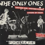 The Only Ones, Another Girl, Another Planet