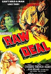 Raw Deal (Anthony Mann)