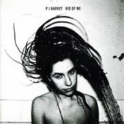 Rid of Me - PJ Harvey [1993]