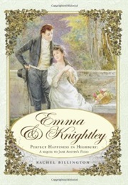Emma & Knightley (Rachel Billington)