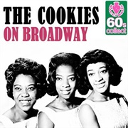 On Broadway - The Cookies