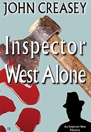 Inspector West Alone (John Creasey)