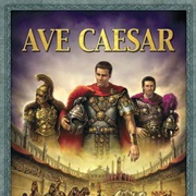 Ave Ceasar