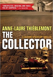 The Collector (Anne Laure  Thieblemont)