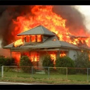 Witness a House Burn Down