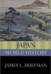 Japan in World History (James Huffman)
