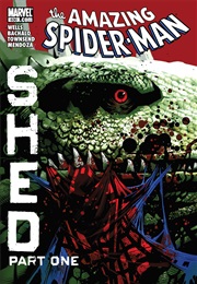 Amazing Spider-Man: Shed (The Amazing Spider-Man #630-633)