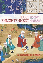 Lost Enlightenment (Frederick Starr)