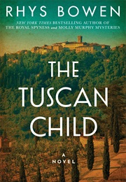 The Tuscan Child (Rhys Bowen)