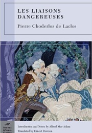 Les Liaisons (Pierre Choderlos De Laclos)