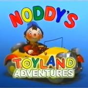 Noddy&#39;s Toyland Adventures
