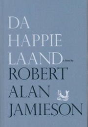 Da Happie Laand (Robert Alan Jamieson)