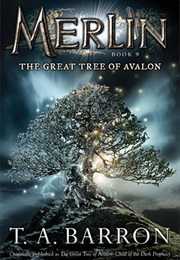 The Great Tree of Avalon (T.A.Barron)