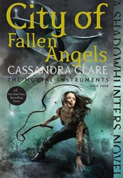 City of Fallen Angels (Cassandra Clare)