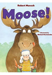 Moose (Robert Munsch)