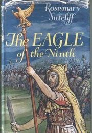 The Eagle of the Ninth (Rosemary Sutcliff)