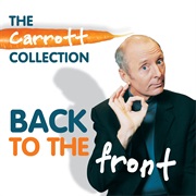 Carrott, Jasper: Back to the Front