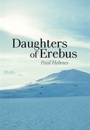 Daughters of Erebus (Paul Holmes)