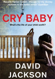 Cry Baby (David Jackson)