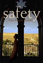 Safety (Tegan Bennett Daylight)