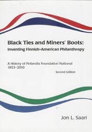 Black Ties and Miners' Boots: Inventing Finnish-American Philanthropy